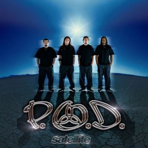 P.O.D. - ''Satellite''