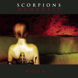 Scorpions – Humanity – Hour I